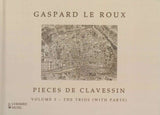 Le Roux, Pieces de clavessin 3 Trios (Lyrebird Music)