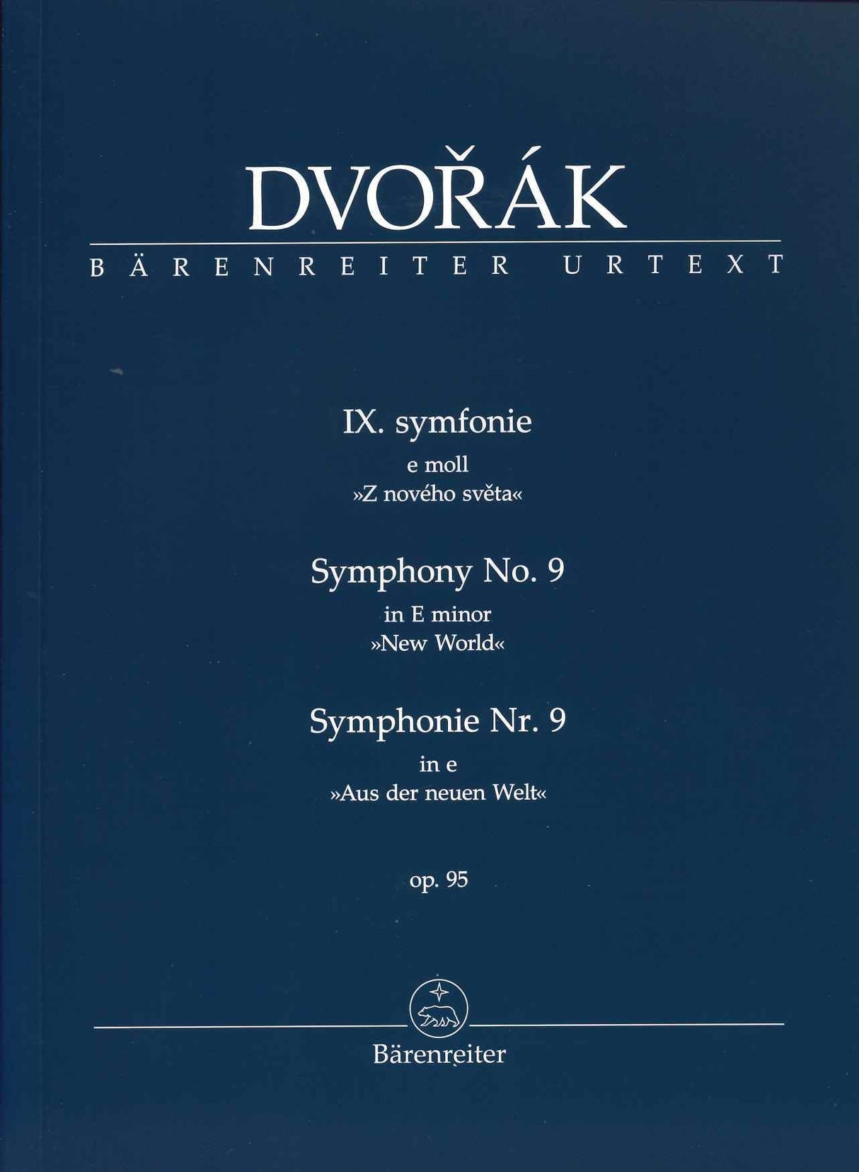 Dvorak, Symphony No. 9 op. 95 (Del Mar) (Barenreiter)