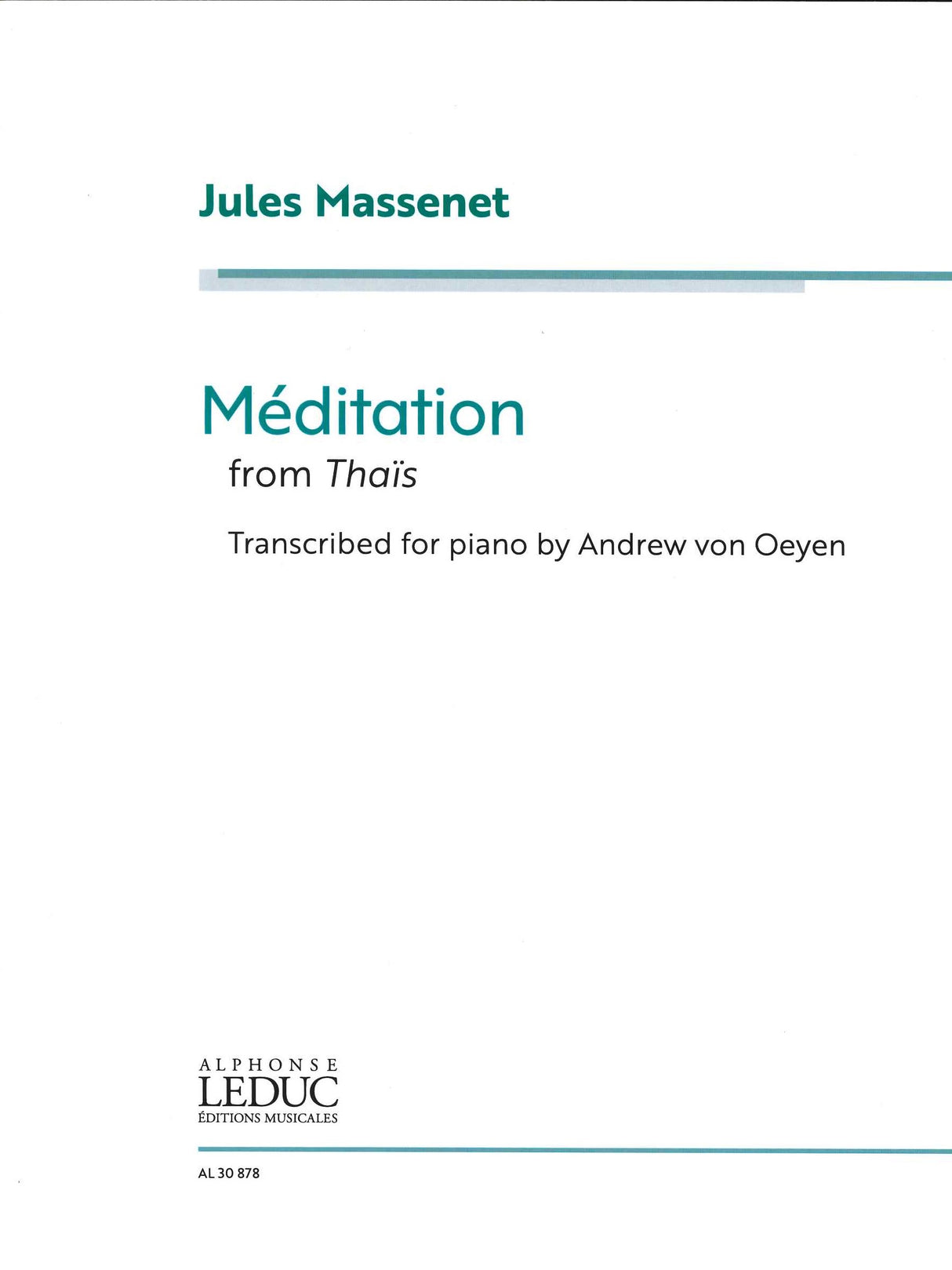 Massenet, Meditation 'Thais' (Oeuyen) (Heugel/Leduc)