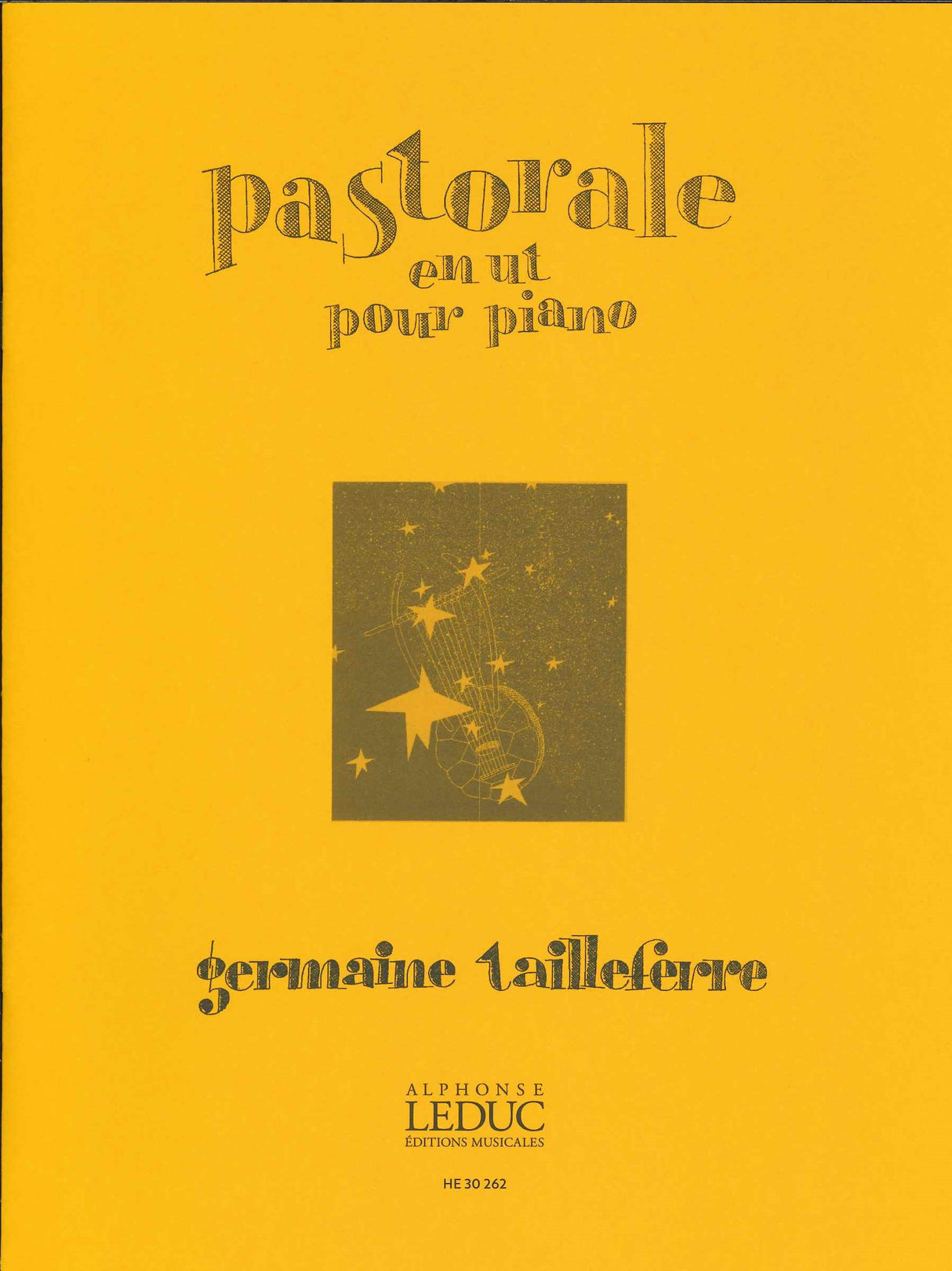 Tailleferre, Pastorale en ut (Heugel/Leduc)