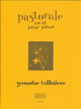 Tailleferre, Pastorale en ut (Heugel/Leduc)