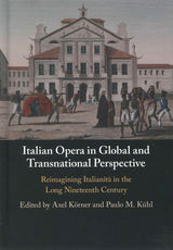 Korner, Italian Opera in Global & Trans (Cambridge University Press)