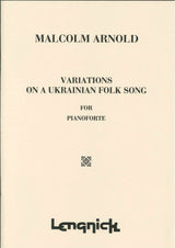 Arnold, Variations on a Ukrainian Folkso (Lengnick)