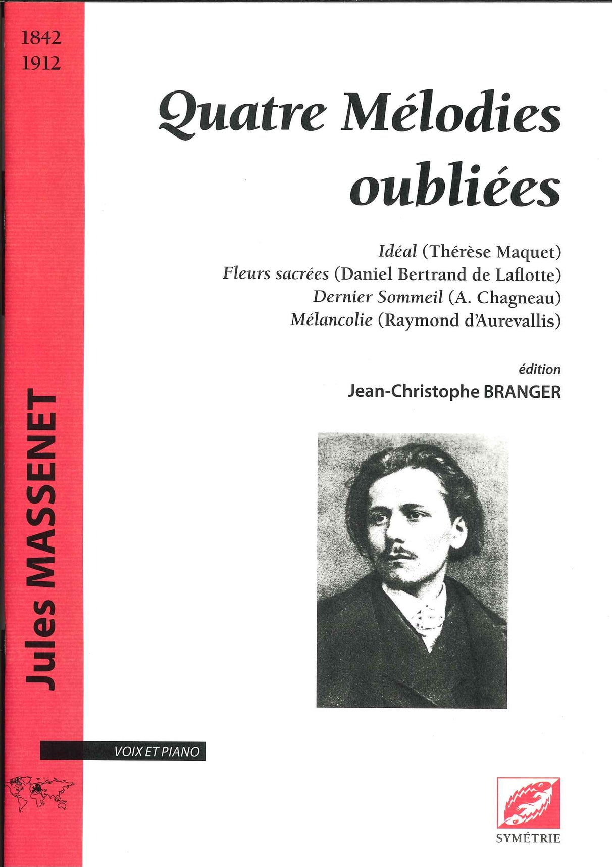 Massenet, 4 Melodies oubliees (Symetrie)