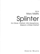 Mellits, Splinter (Ob,Cl,BsCl,ASax,Bn) (Dacia Music)