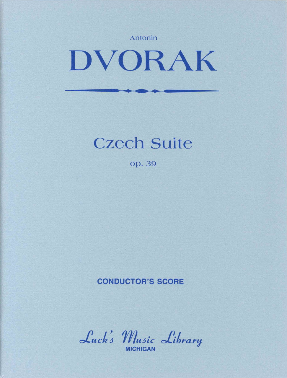 Dvorak, Czech Suite op. 39: Full Score (Luck's Music)