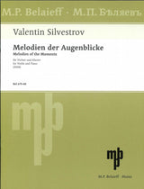 Silvestrov, Melodien der Augenblick 2004 (Belaieff)