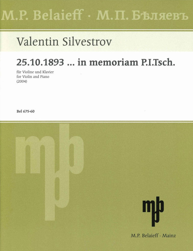 Silvestrov, 25.10.1893... in memoriam (Belaieff)