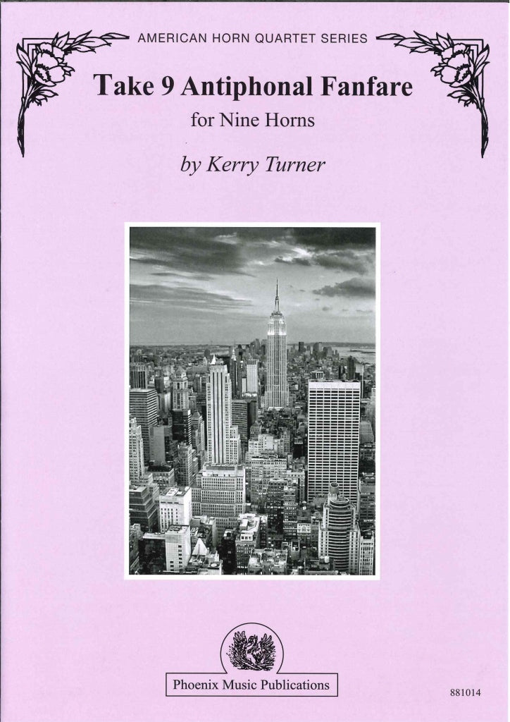 Turner, Take 9 Antiphonal Fanfare (9Hn) (Phoenix Music Publications)