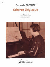 Decruck, Scherzo elegiaque (Billaudot)