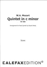 Mozart, Quintet in c minor KV 406 (Calefax)