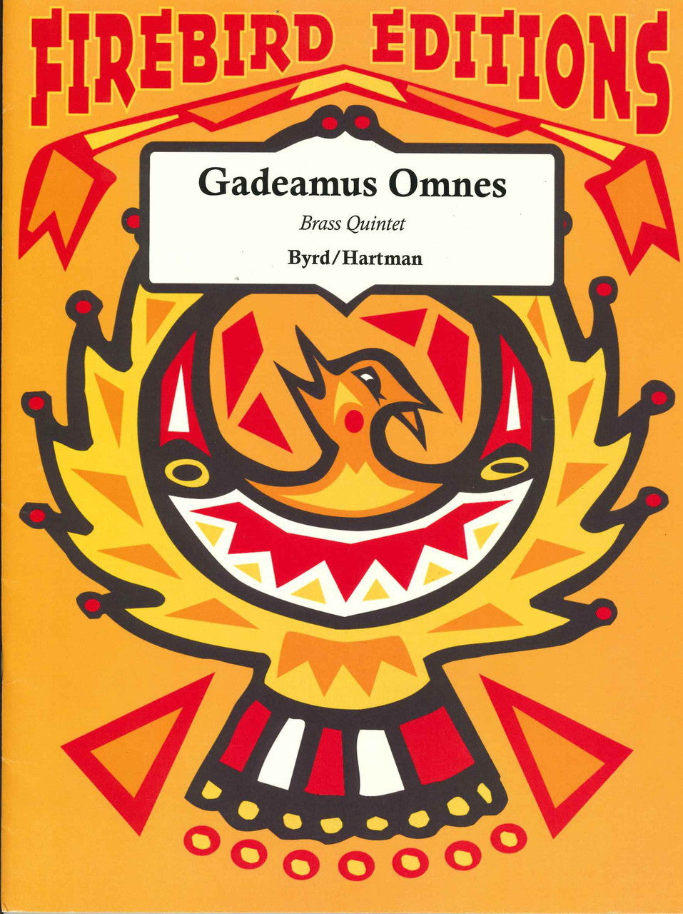 Byrd, Gaudeamus omnes (Quintet) (Firebird Editions)