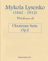 Lysenko, Ukrainian Suite op. 2 (Duma Music)