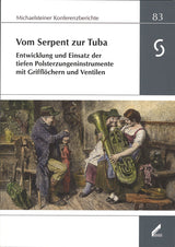 Lustig, Vom Serpent zur Tuba: Entwicklun (Wissner)