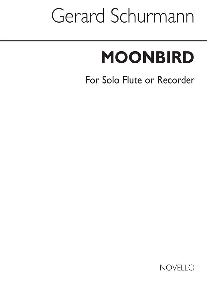 Schurmann,G., Moonbird (1998) (Fl Solo) (Novello)