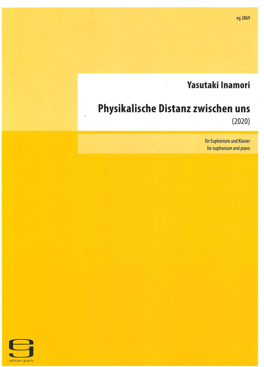 Inamori, Physikalische Distanz...Euph,Pf (Gravis)