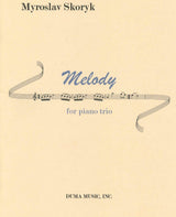 Skoryk, Melody, for Piano Trio (Duma Music)