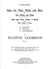 Goossens, Suite op. 6 (Fl,Vn,Hrp/2Vn,Pf) (Chester)