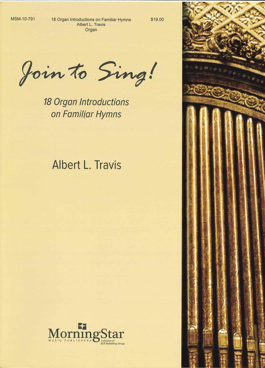 Join to Sing! 18 Organ Introductions (MorningStar Music)