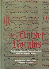 Bent, Dorset Rotulus: Contextualizing an (Boydell & Brewer)