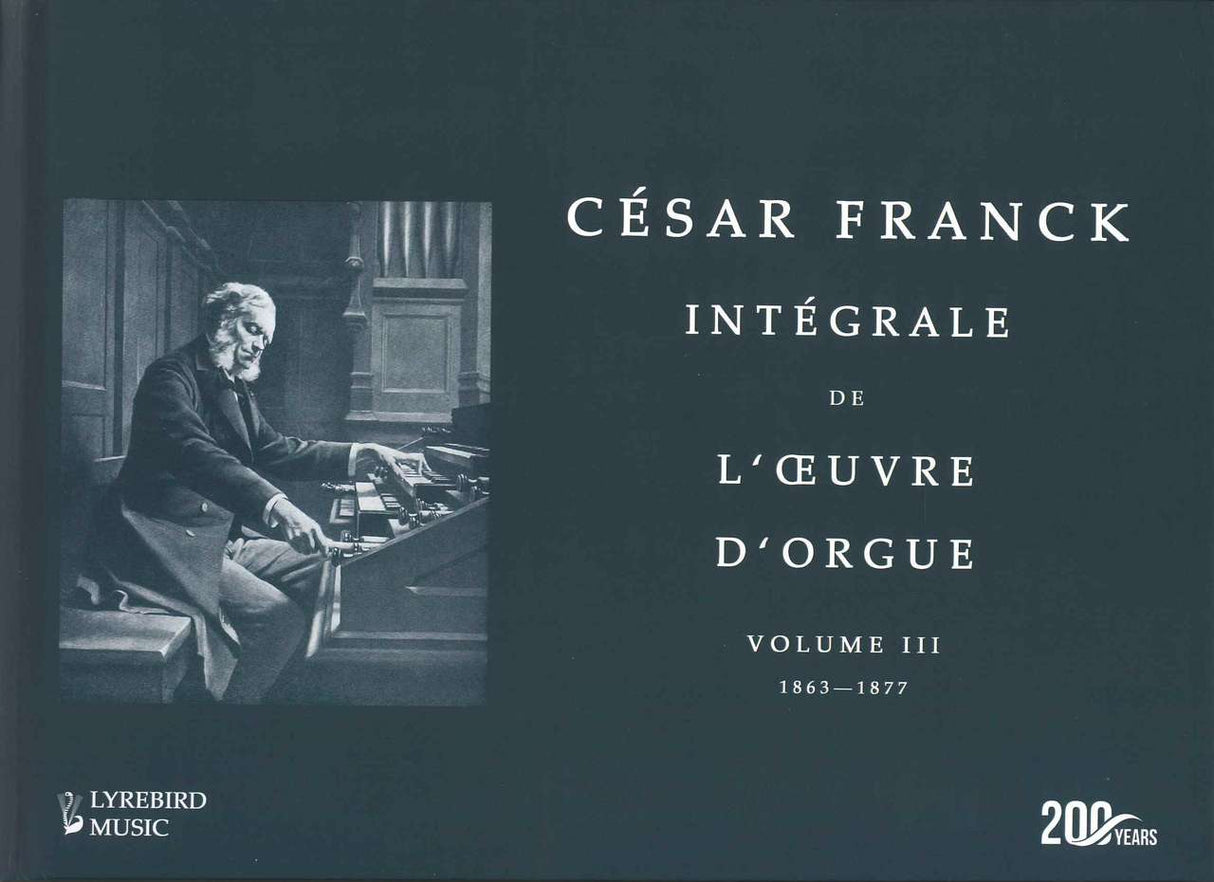 Franck, Integrale 3: 1863-77 (Lyrebird Music)