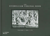 Fitzwilliam Virginal Book 1: No. 1-73 (Lyrebird Music)