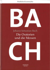 Krummacher, Johann Sebastian Bach: Orato (Barenreiter/Metzler)