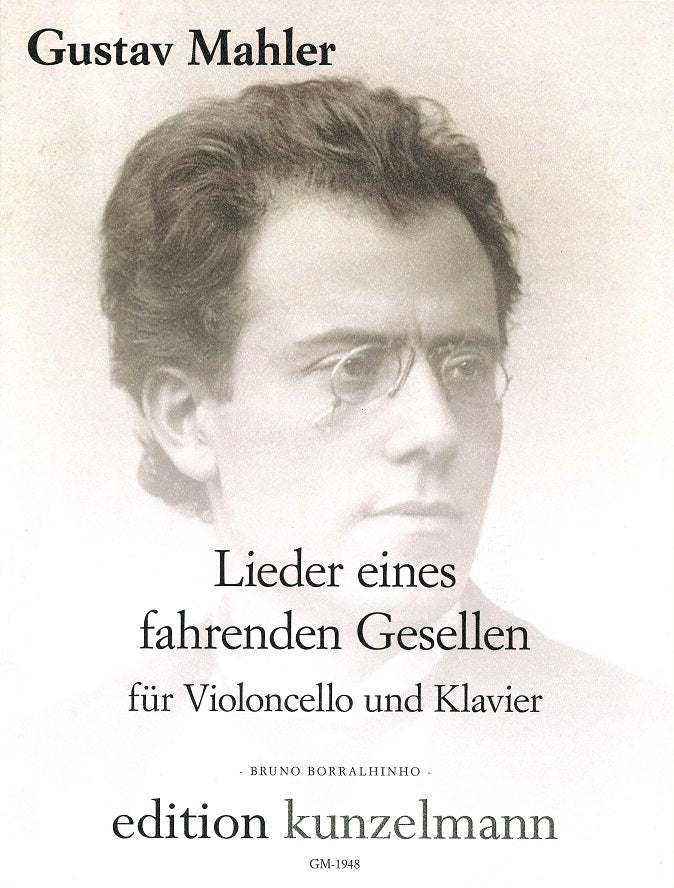 Mahler, Lieder eines fahrenden Gesellen (Kunzelmann)