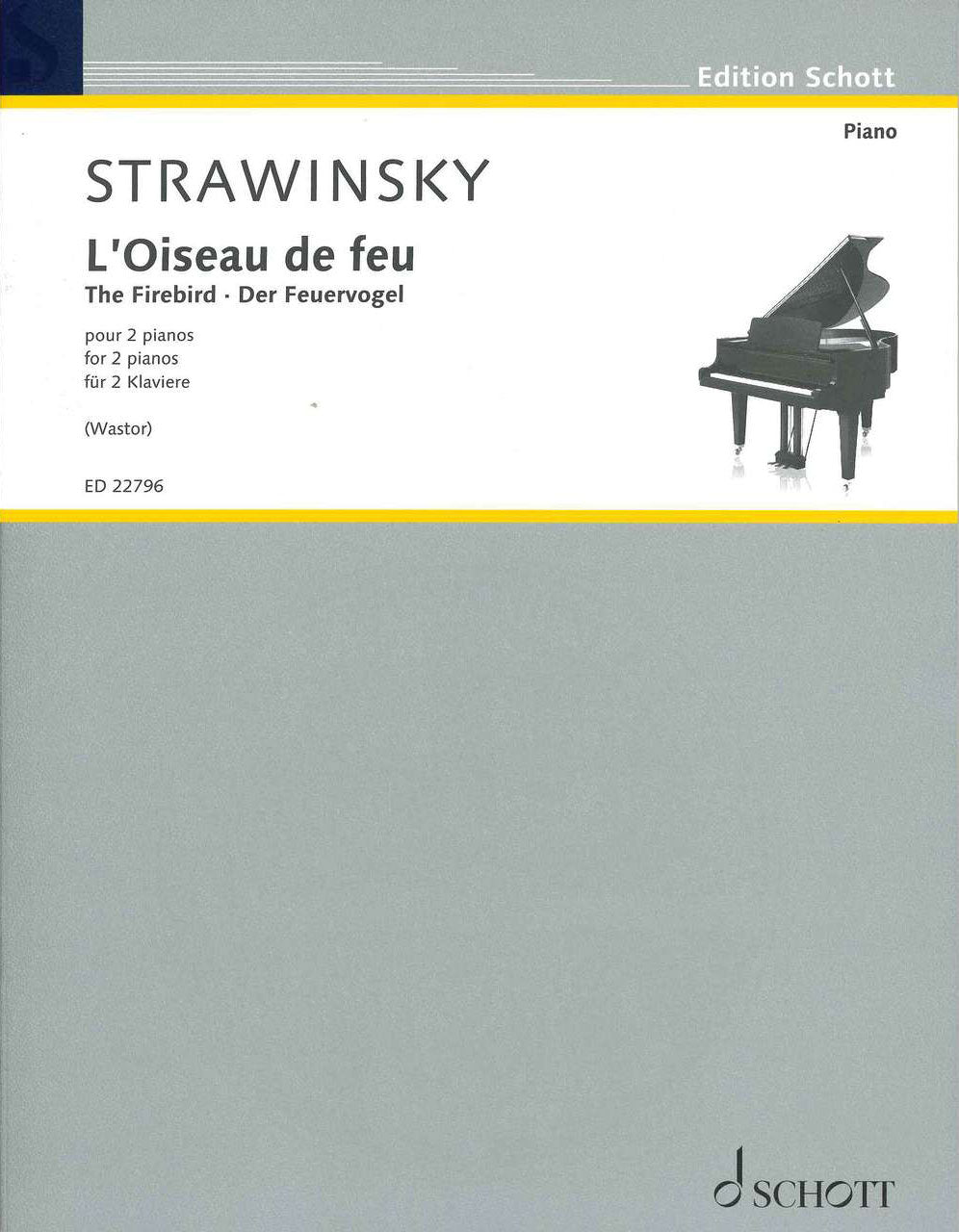 Stravinsky, Oiseau de feu Suite (1919) (Schott)