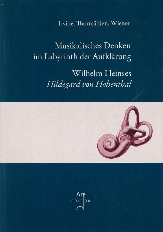Irvin, Musikalisches Denken im Labyrinth (Are Musik)
