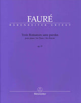 Faure, 3 Romances sans paroles op. 17 (Barenreiter)