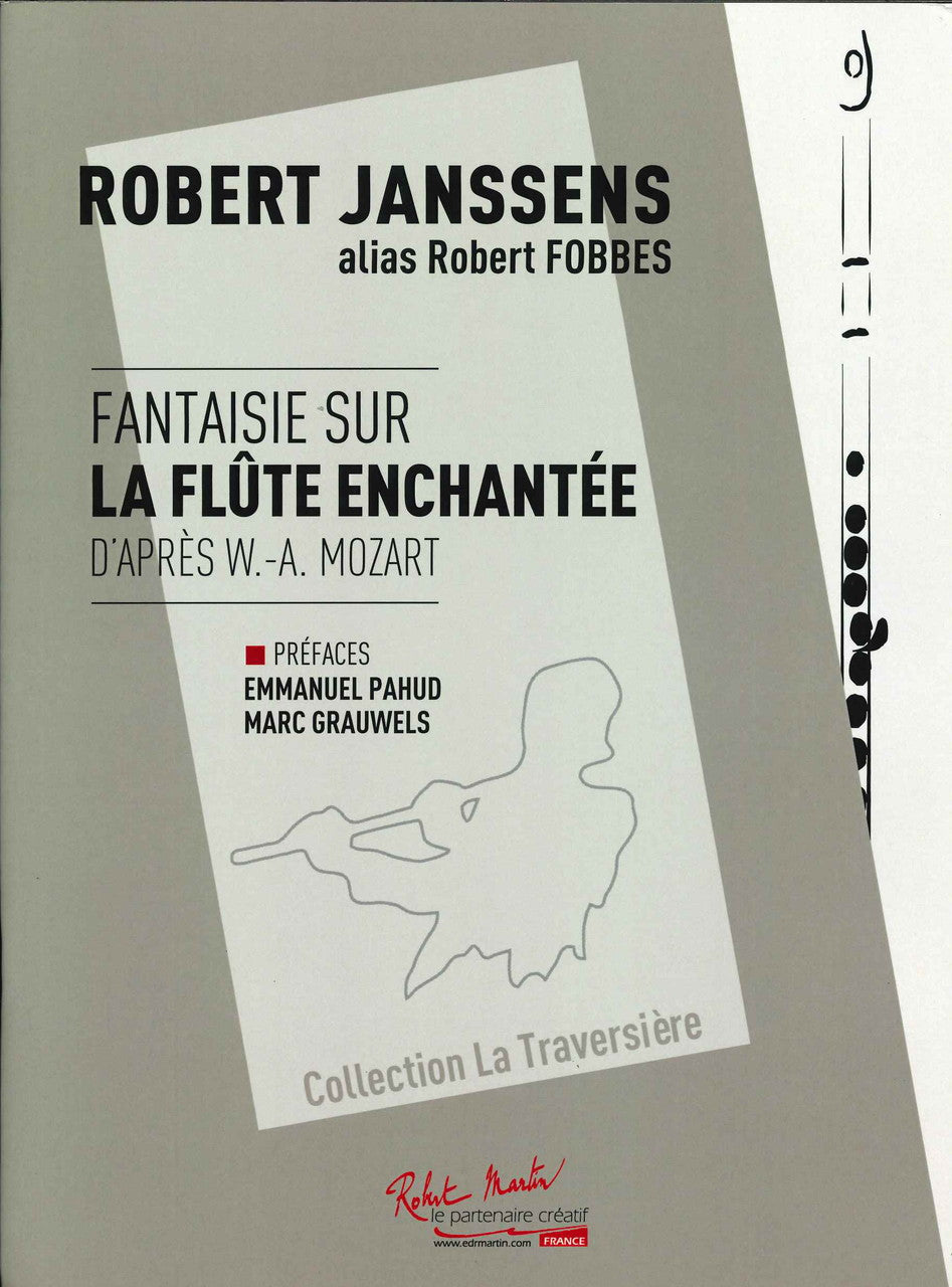Mozart, Fantaisie sur la flute enchantee (Robert Martin)