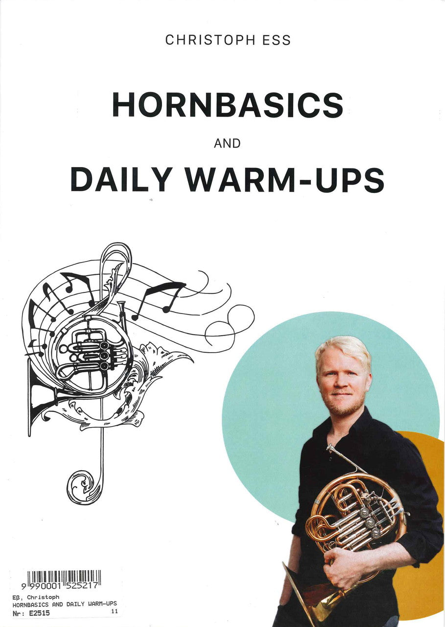 Ess, Hornbasics and Daily Warm-ups (Christoph Ess/German Hornsound/Kobl)