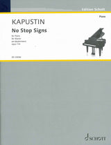 Kapustin, No Stop Signs op. 114 (Schott)