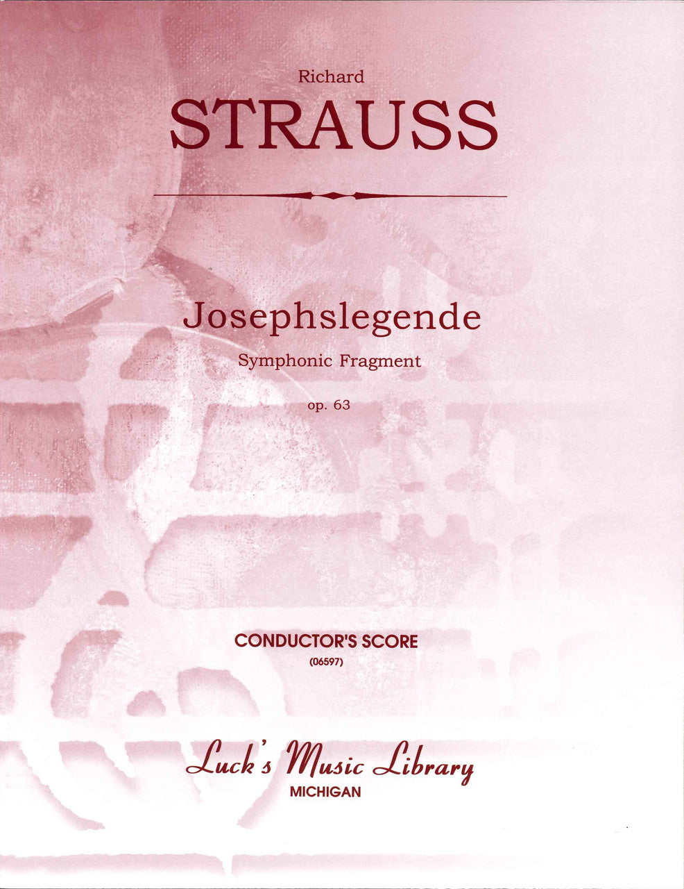 Strauss,R., Josephslegende: Full Score (Luck's Music)