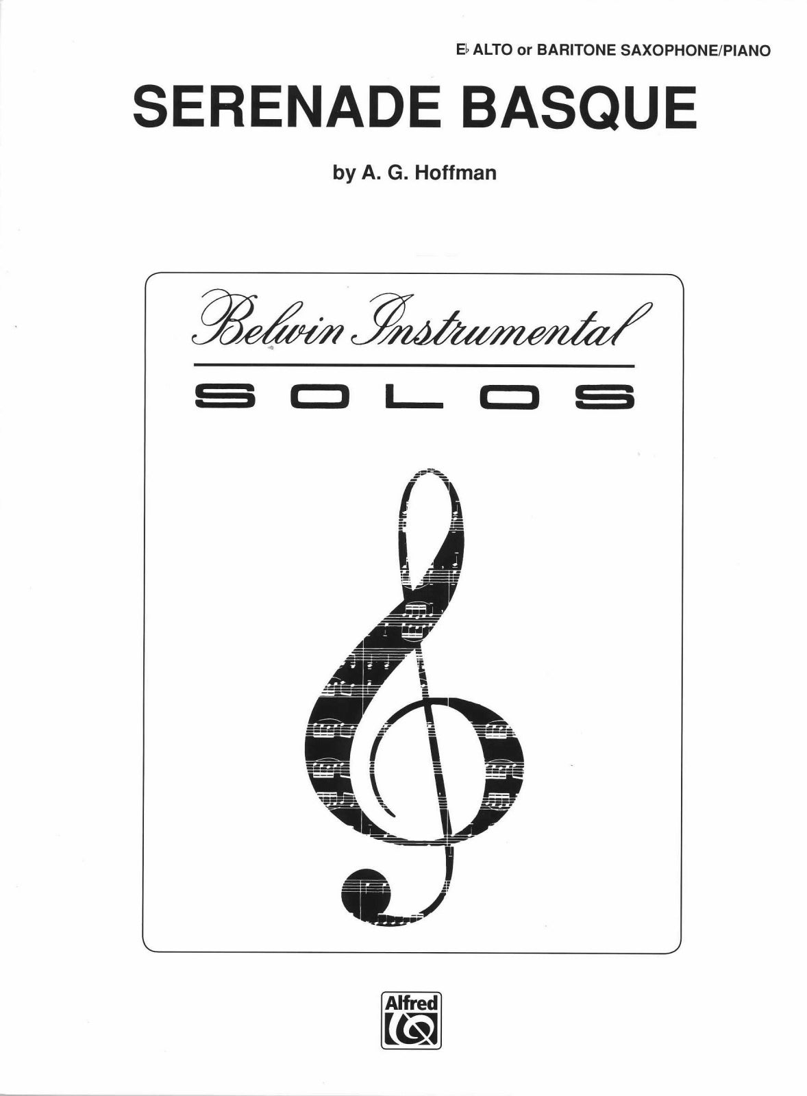 Hoffman,A.G., Serenade basque (Eb Sax,Pf (Belwin/Alfred)