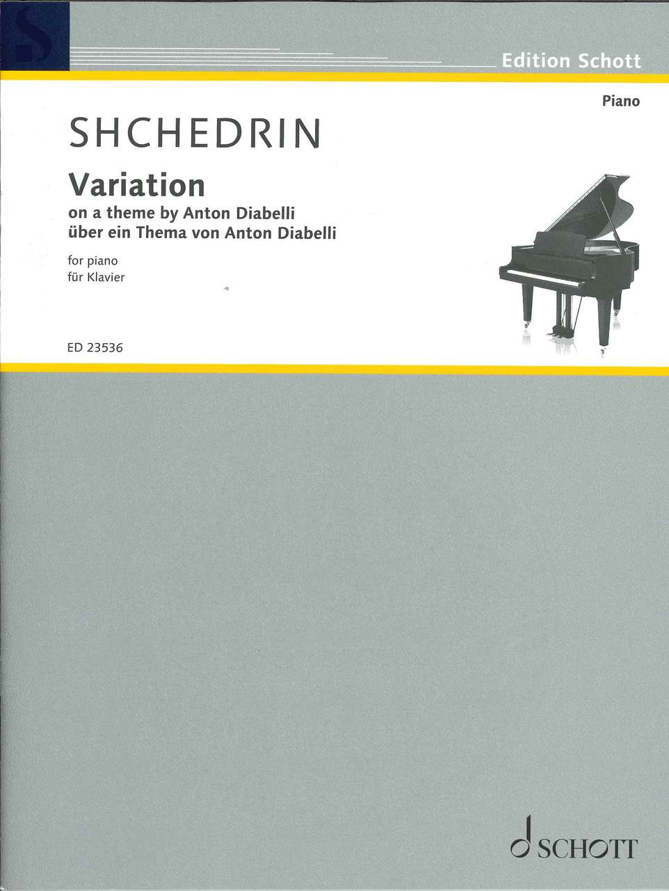 Shchedrin, Variation on Theme Diabelli (Schott)