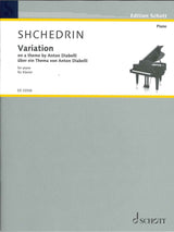 Shchedrin, Variation on Theme Diabelli (Schott)