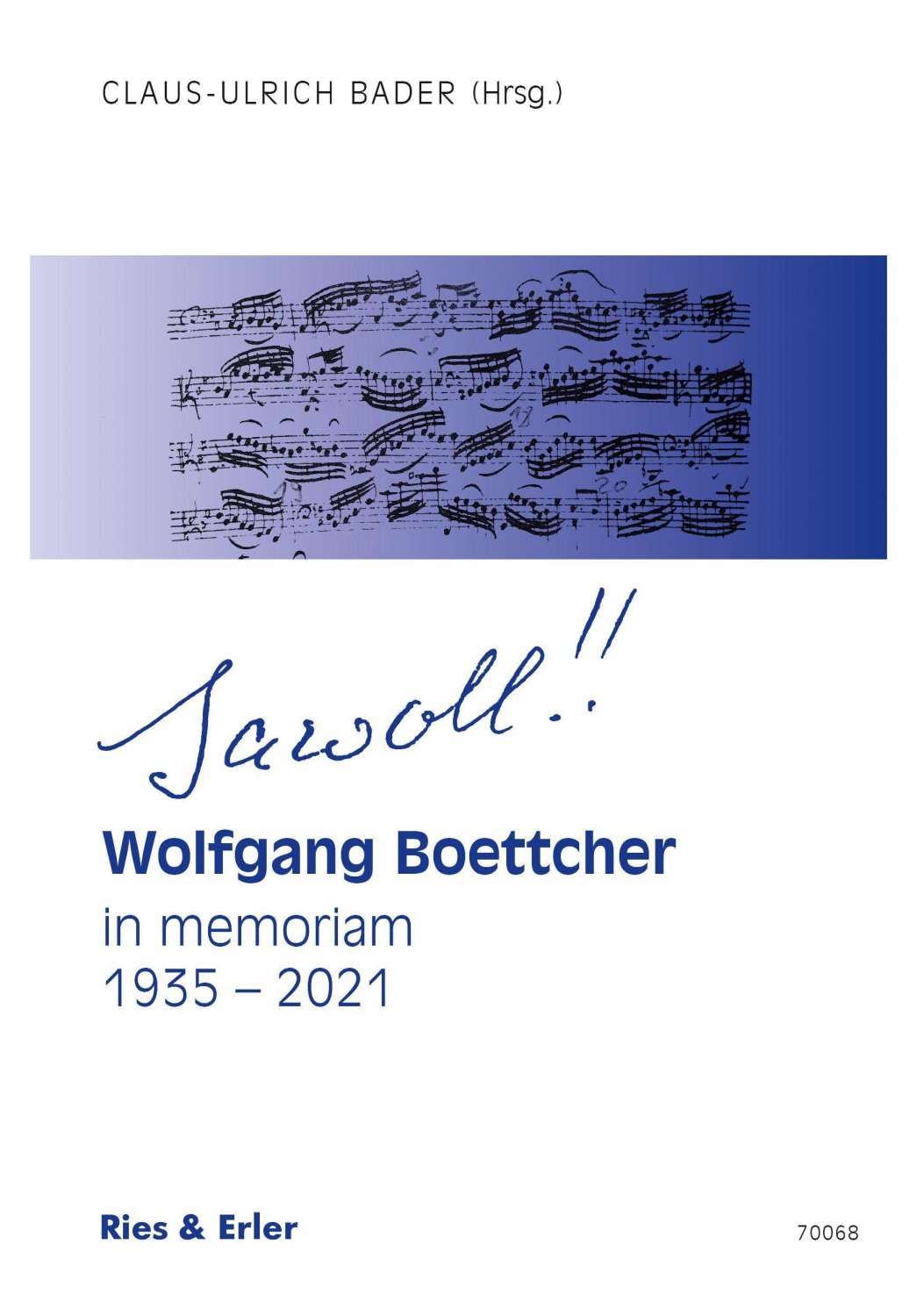 Bader,, Jawoll!! Boettcher in memoriam (Ries & Erler)