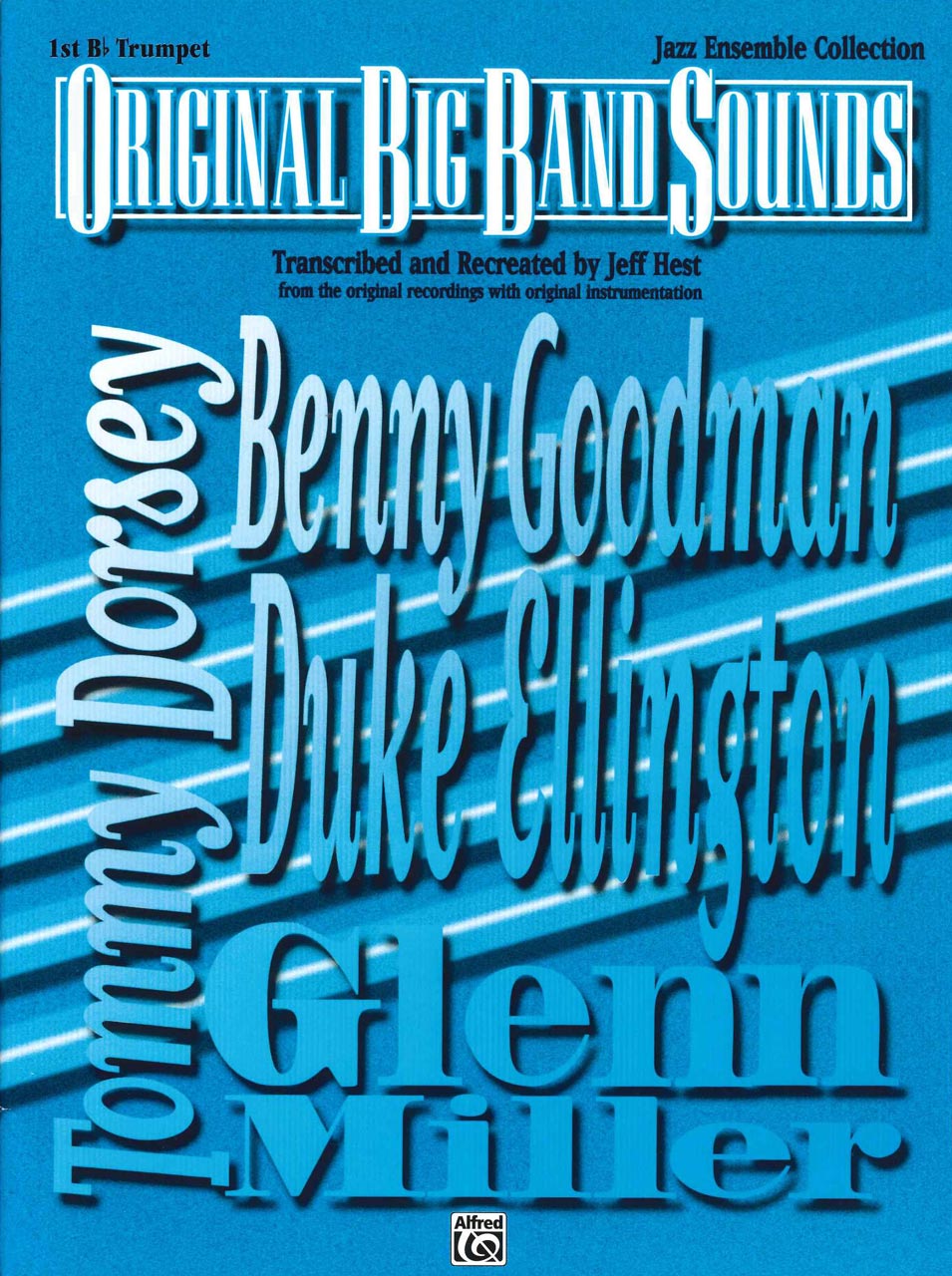 Original Big Band Sounds: 1st Trp (Warner Bros./Alfred)