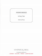 Bridge, Fairy Tale: A Suite for Piano (Stainer & Bell)