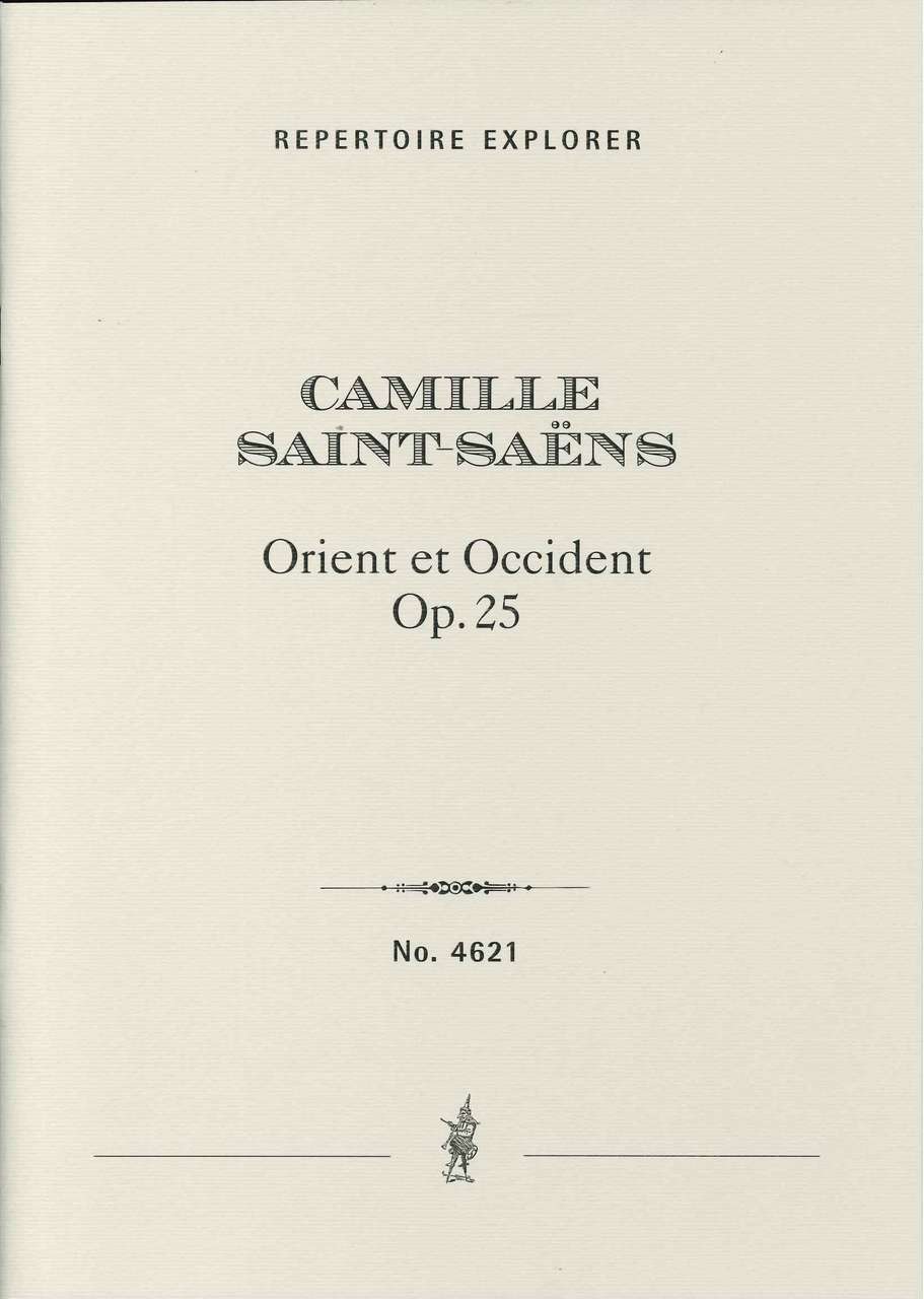 Saint-Saens, Orient et Occident (Orch) (Hoflich)