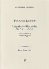Liszt, Hungarian Rhapsody No. 5 in e (Hoflich)