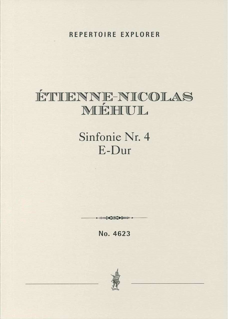 Mehul, Symphony No. 4 in E (Hoflich)