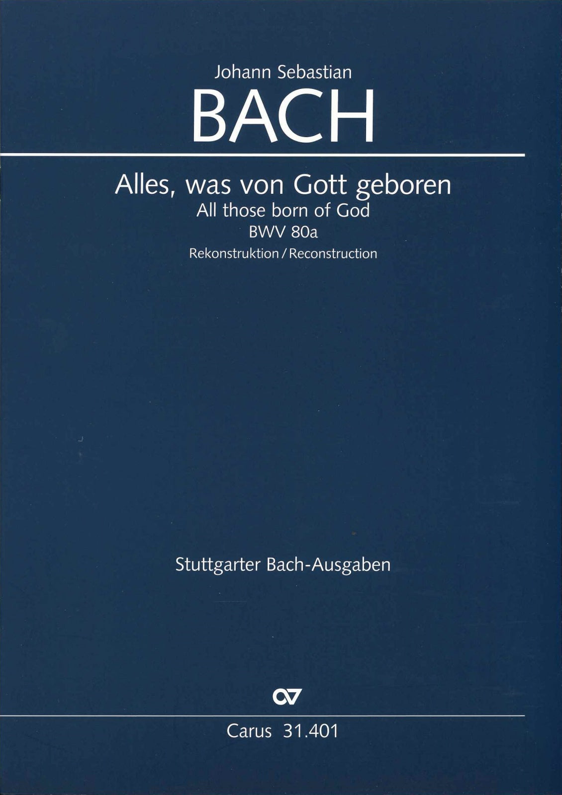 Bach, Kantate BWV 80a Full Score (Carus)
