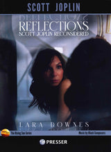 Joplin, Reflections: Scott Joplin Recons (Presser)