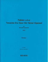 Levy, Towards the Door We Never Opened (Ricordi)