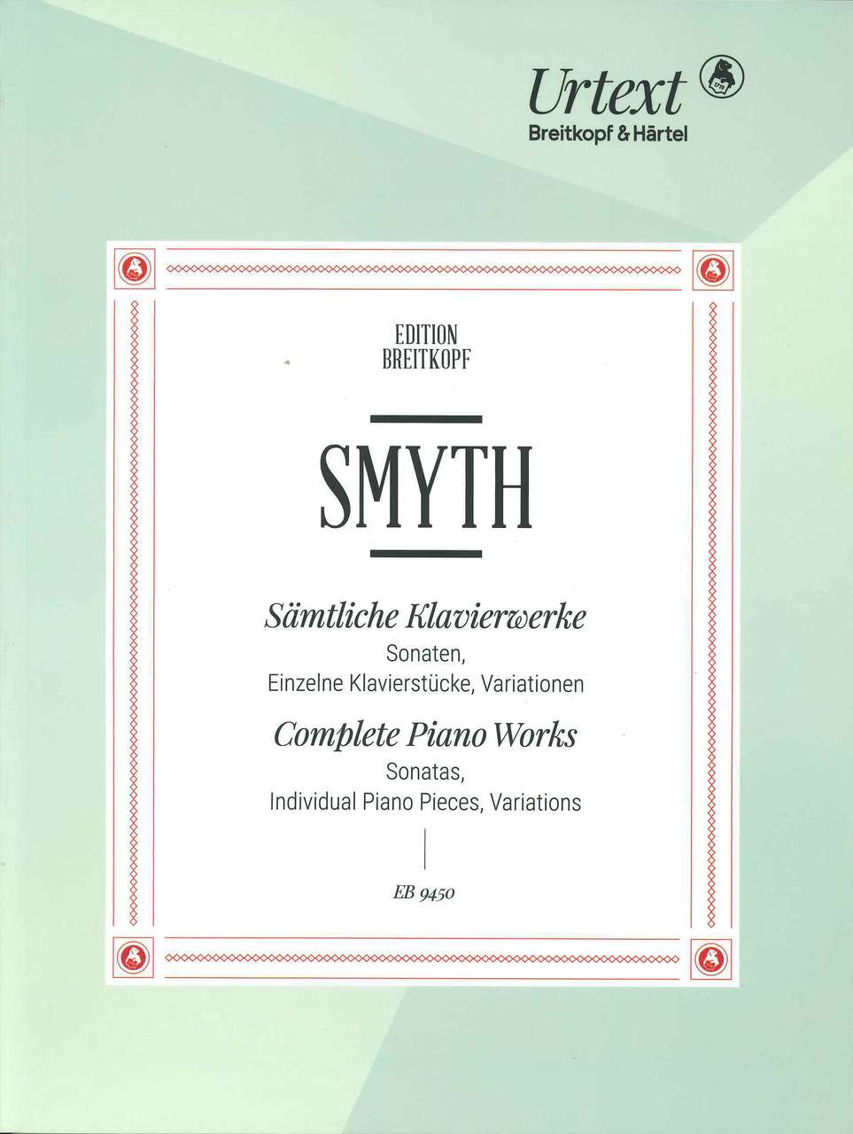 Smyth, Samtliche Klavierwerke (Breitkopf)