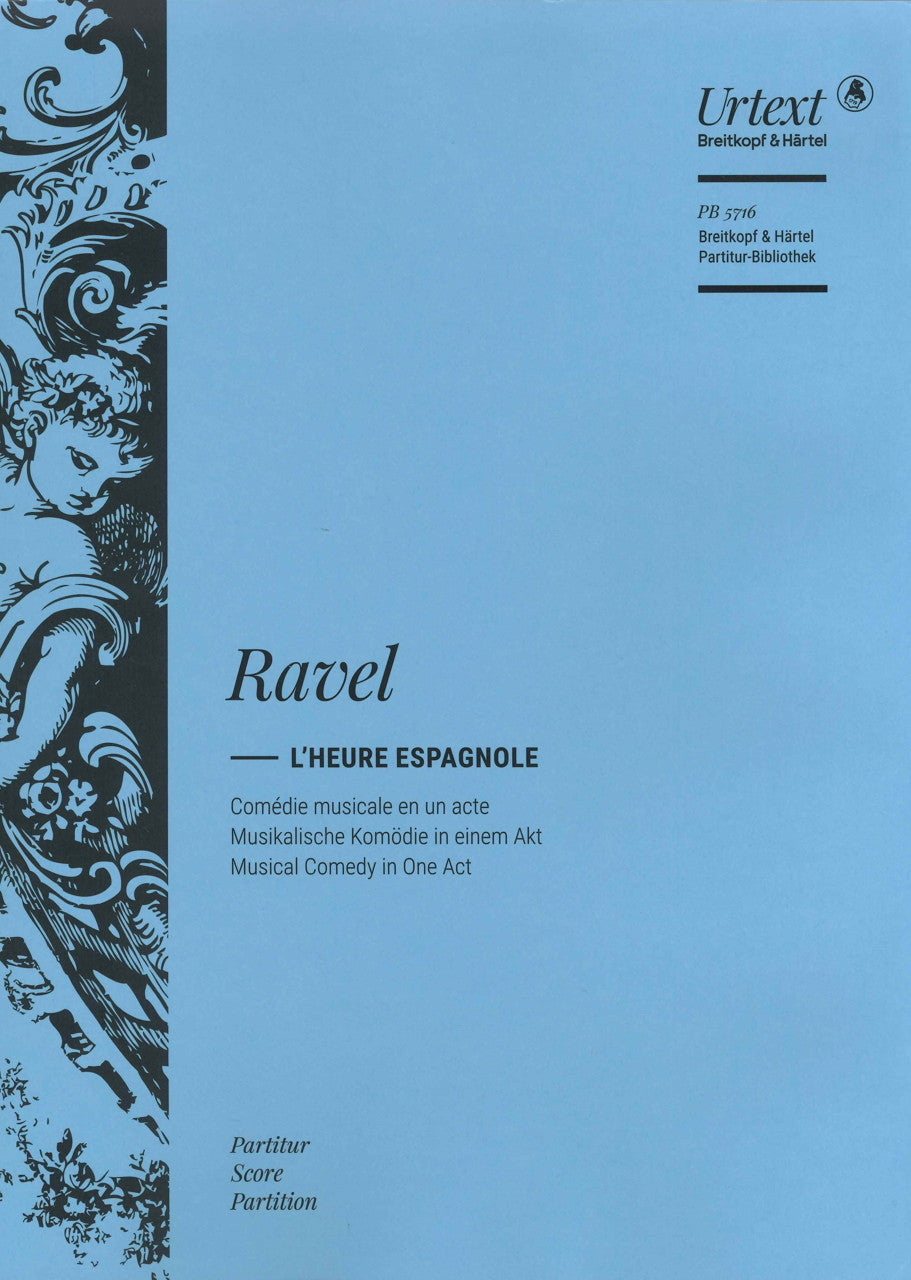 Ravel, Heure espagnole: Full Score (Breitkopf)