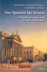 Giese, Von Spontini bis Strauss: Hofkape (Konigshausen & Neumann)